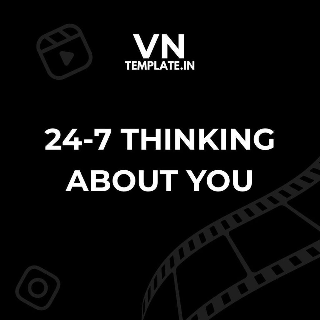 24-7 Thinking About You