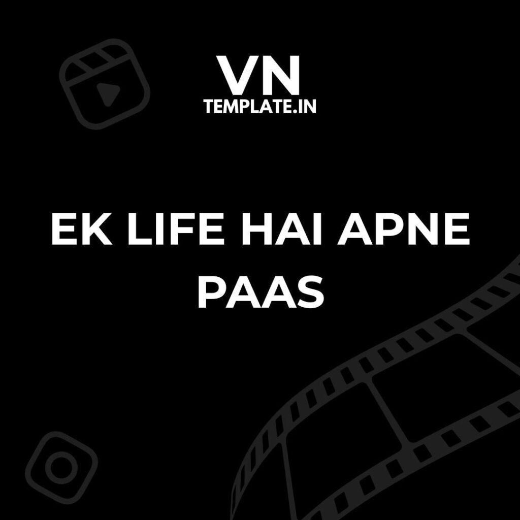 Ek Life Hai Apne Paas
