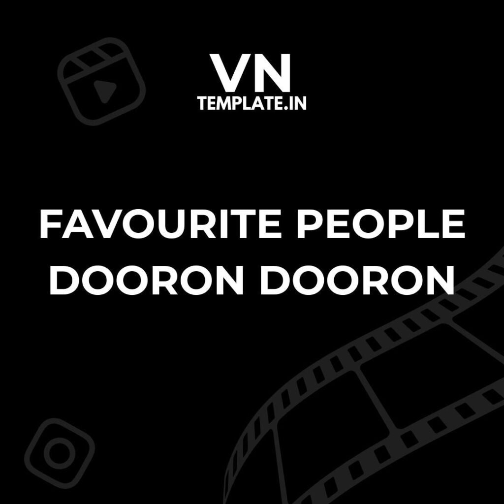 Favourite People  Dooron Dooron