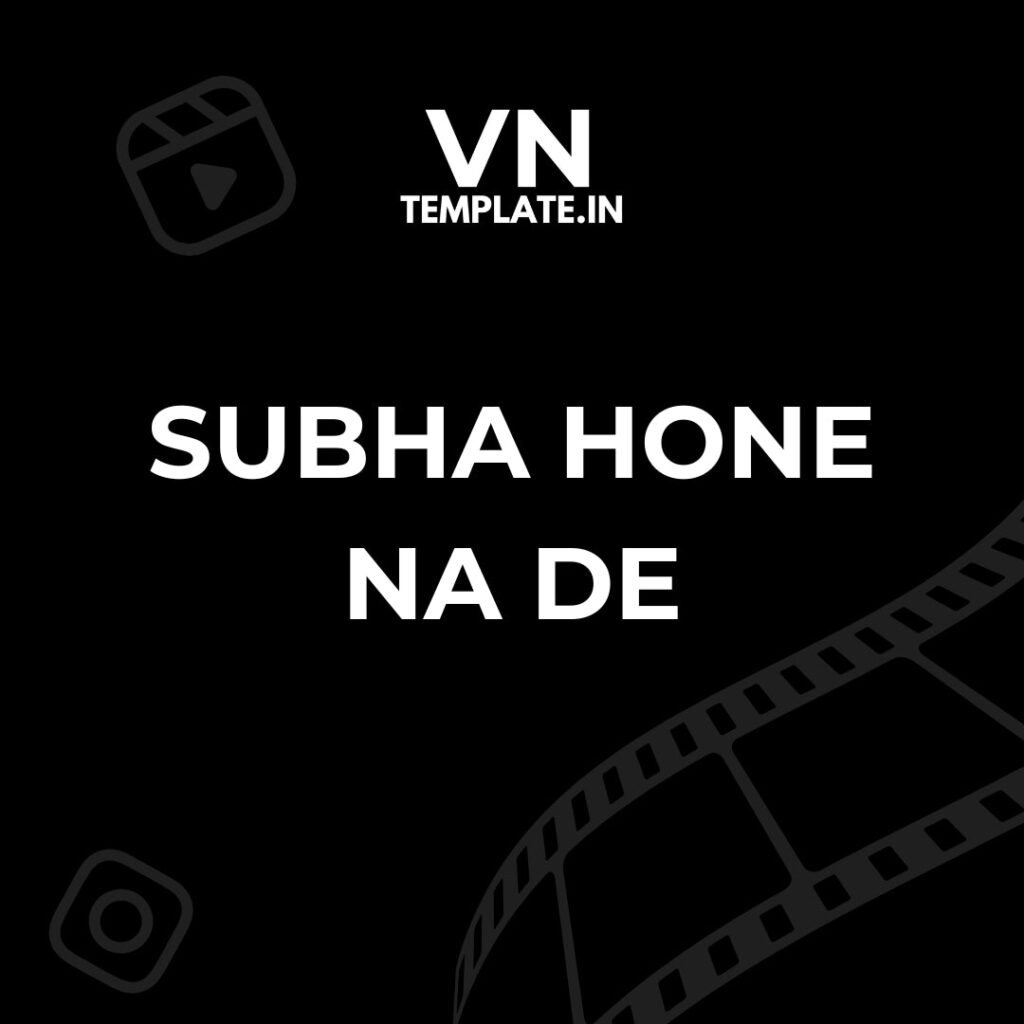 Subha Hone Na De – Friendship & Travel VN Template